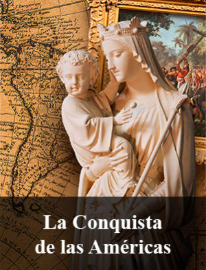 La Conquista de las Américas